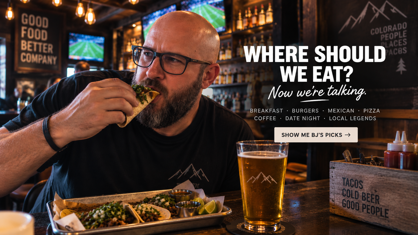 BJ Mahar enjoying tacos at a Colorado Springs style bar